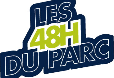 LES 48H DU PARC — L’événement à ne pas manquer !